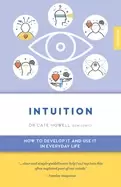 Image of intuition how to develop it and use it in everyday life
