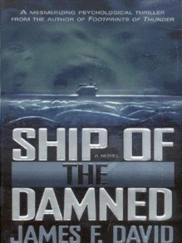 Image of Ship of the Damned by James F David Book