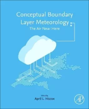 Image of Conceptual Boundary Layer Meteorology by April L. Hiscox