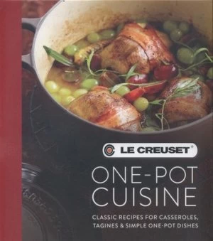 Image of Le Creuset One-Pot Cuisine by Le Creuset Hardback
