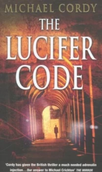 Image of The Lucifer Code by Michael Cordy Paperback