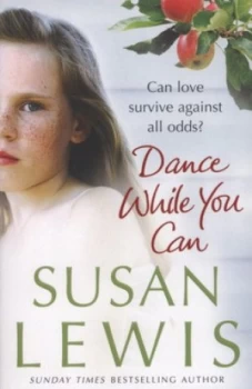 Image of Dance While You Can by Susan Lewis Paperback