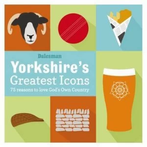 Image of Yorkshires 75 greatest icons by Adrian Braddy