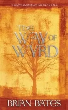 Image of The Way of Wyrd by Brian Bates