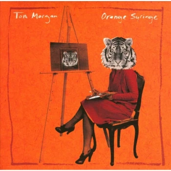Image of Tom Morgan - Orange Syringe CD