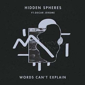 Image of Hidden Spheres - Words Can't Explain Vinyl