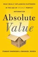 Image of absolute value what really influences customers in the age of perfect infor