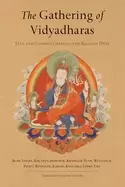 Image of gathering of vidyadharas text and commentaries on the rigdzin dupa