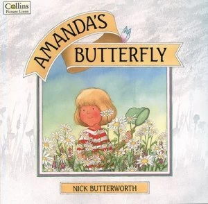 Image of Amandas Butterfly by Nick Butterworth Paperback