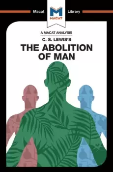 Image of An Analysis of C.S. Lewis's The Abolition of Man