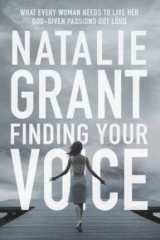 Image of Finding Your Voice by Natalie Grant Book