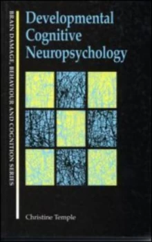 Image of Developmental Cognitive Neuropsychology by Christine Temple Paperback