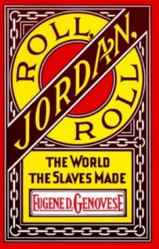 Image of Roll Jordan Roll by Eugene D. Genovese Paperback