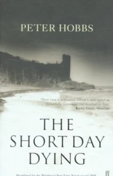 Image of The Short Day Dying by Peter Hobbs Paperback