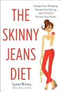Image of skinny jeans diet change your thinking change your eating and finally fit i