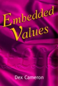 Image of Embedded Values by Dex Cameron Paperback