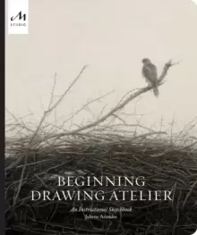 Image of Beginning Drawing Atelier : An Instructional Sketchbook