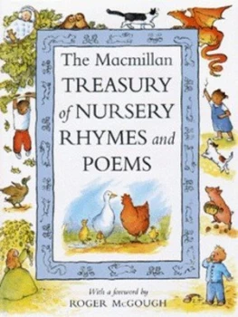 Image of The Macmillan Treasury of Nursery Rhymes and Poems by Anna Currey and Alison Green Hardback