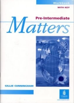Image of Pre-Intermediate Matters. Workbook with Key by Sarah Cunningham Book