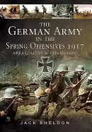 Image of german army in the spring offensives 1917 arras aisne and champagne