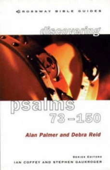 Image of Psalms 73-150 by Alan Palmer and Debra Reid Book