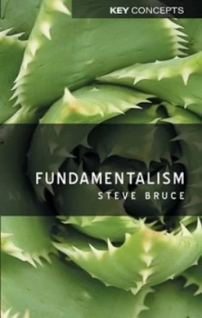 Image of Fundamentalism by Steve Bruce Paperback