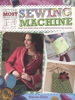 Image of Get the Most from Your Sewing Machine by Marion Elliot Book