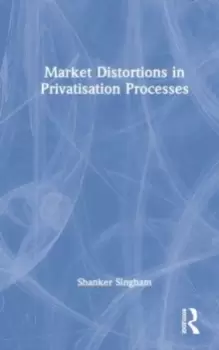 Image of Market Distortions in Privatisation Processes