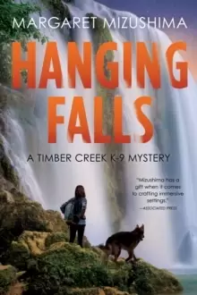 Image of Hanging Falls : A Timber Creek K-9 Mystery