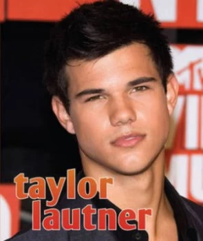 Image of Taylor Lautner by Sarah Parvis Hardback