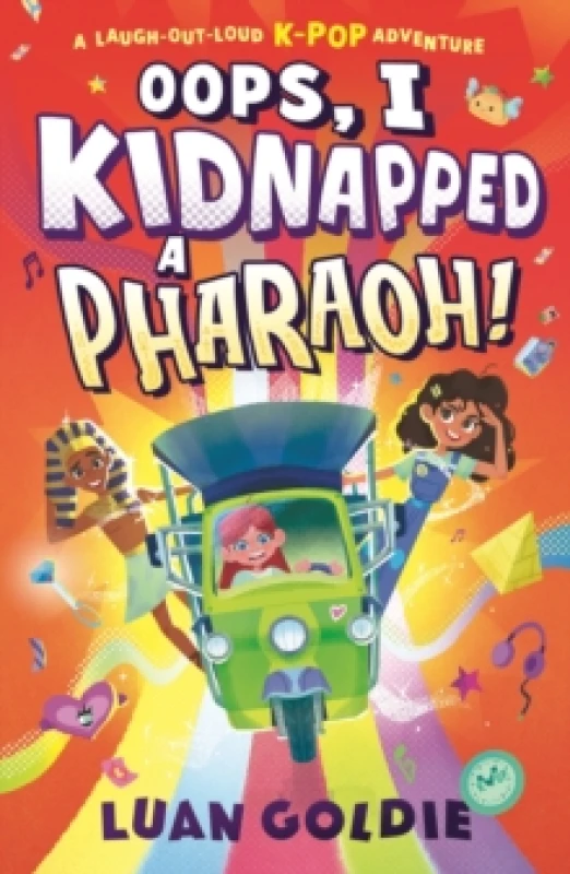 Image of Oops, I Kidnapped a Pharaoh! : Schoolgirl Skylar turns Ancient Egypts King Tutankhamun into a K-Pop Idol in this funny time-travel adventure, starring