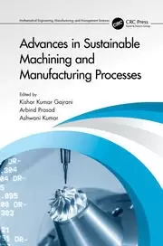 Image of Advances in Sustainable Machining and Manufacturing Processes