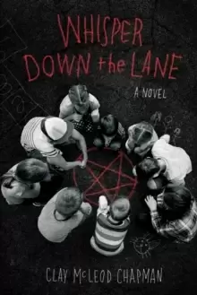 Image of Whisper Down the Lane: A Novel