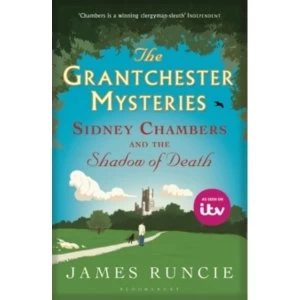 Image of Sidney Chambers and The Shadow of Death by James Runcie (Paperback, 2013)