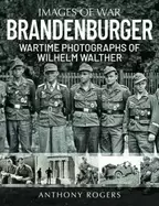 Image of brandenburger wartime photographs of wilhelm walther