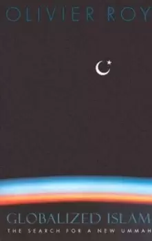 Image of Globalized Islam by Olivier Roy