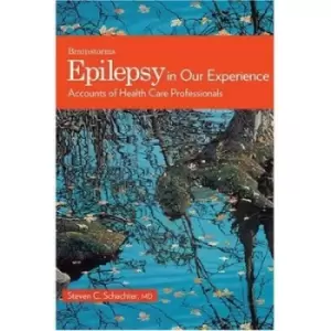 Image of Epilepsy in our experience by Steven C Schachter