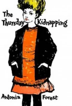 Image of The Thursday Kidnapping by Antonia Forest Book
