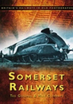 Image of Somerset Railways by Ted Gosling Paperback