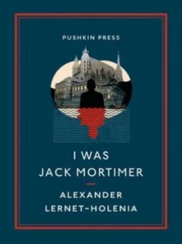 Image of I Was Jack Mortimer by Alexander Lernet-Holenia Paperback