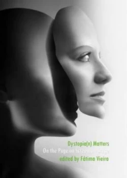 Image of Dystopia n Matters by F+tima Vieira Hardback