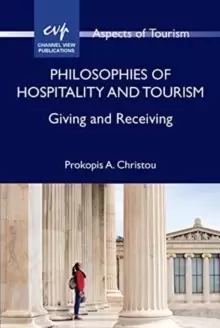 Image of Philosophies of Hospitality and Tourism : Giving and Receiving