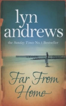 Image of Far from Home by Lyn Andrews Paperback