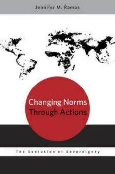 Image of Changing Norms through Actions by Jennifer M Ramos Paperback