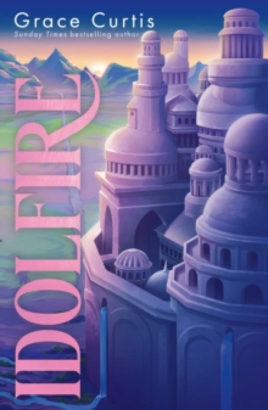 Image of Idolfire : the Sunday Times bestselling epic sapphic fantasy Paperback / softback
