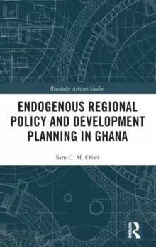 Image of Endogenous Regional Policy and Development Planning in Ghana