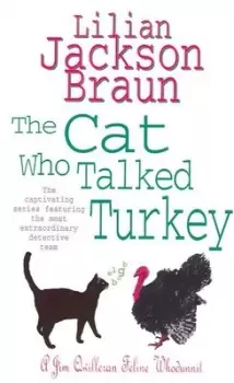 Image of The cat who talked turkey by Lilian Jackson Braun