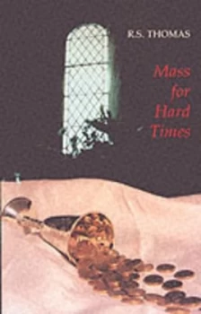Image of Mass for Hard Times Paperback
