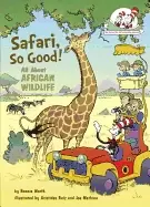 Image of safari so good all about african wildlife