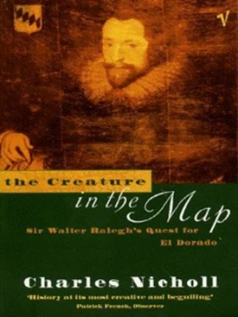 Image of The Creature in the Map by Charles Nicholl Paperback